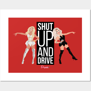 Shut up and drive from Drag Race Posters and Art